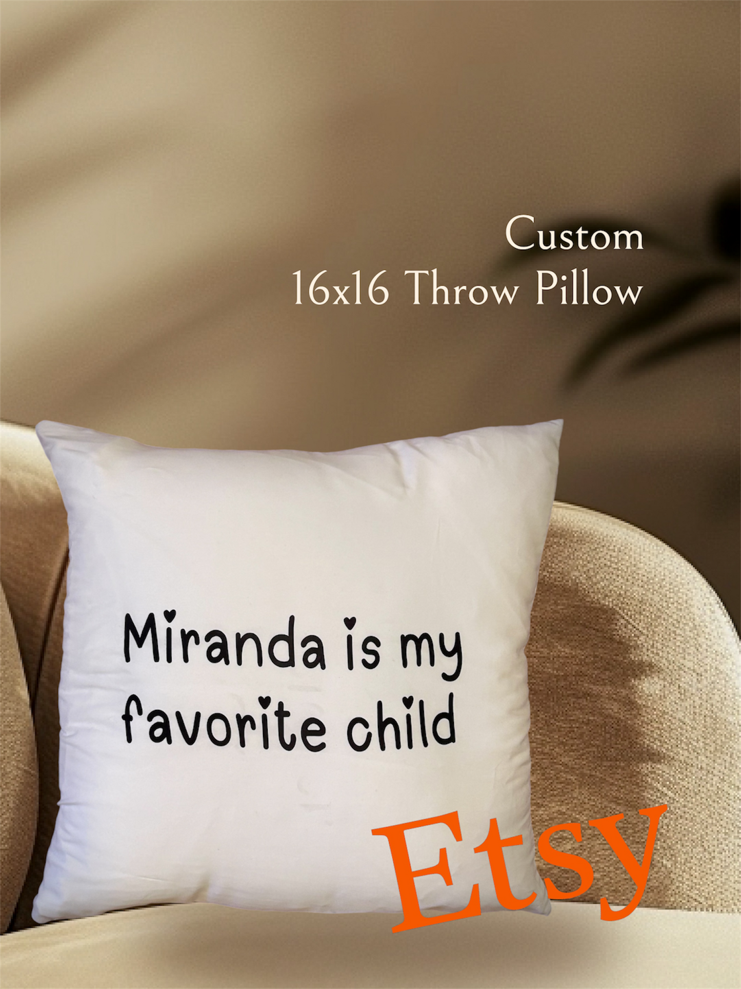 Favorite Child Throw Pillow