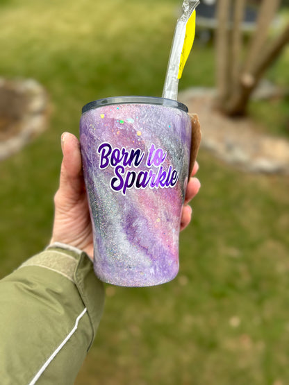 Born to Sparkle 12oz curved