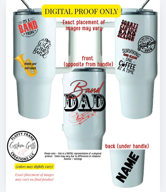 Band Dad Tumbler