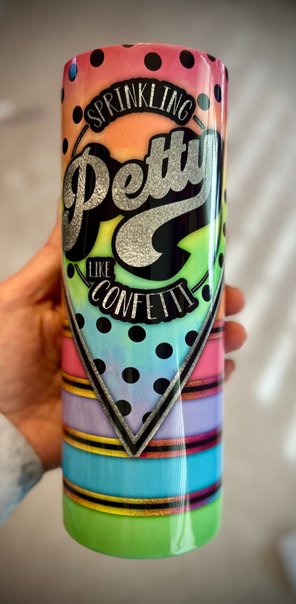 petty like confetti 20oz tumbler