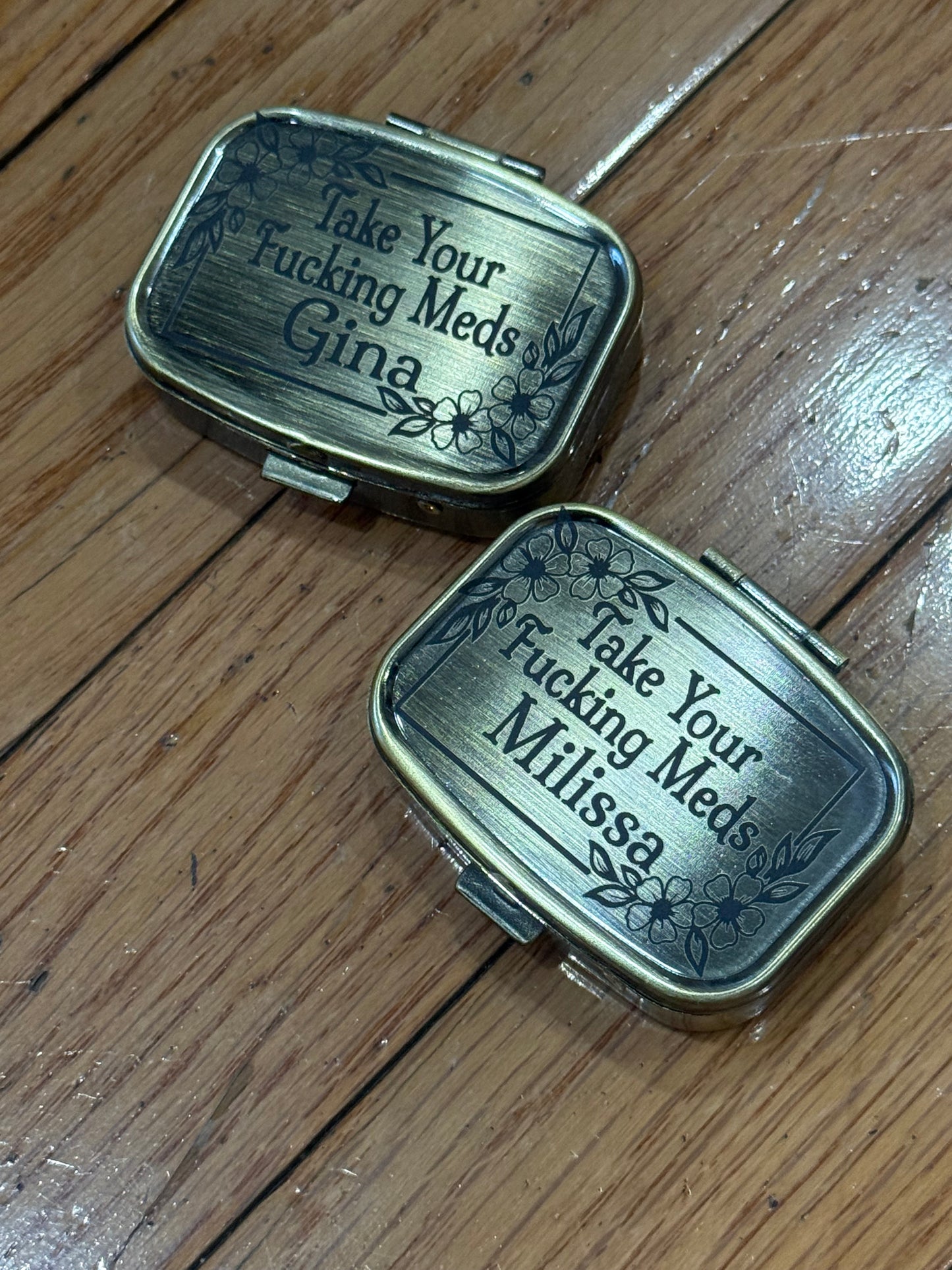 Take your meds custom pill case
