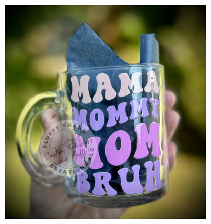 Mom to Bruh 12oz Glass Mug