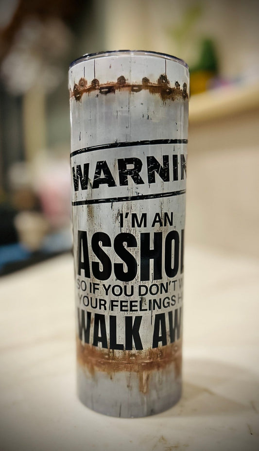 A**hole tumbler - FluffyFrankCreationsLLC