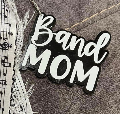 Band Mom Acrylic Keychain - FluffyFrankCreationsLLC