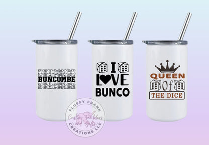 Bunco 3oz Skinny Mini Shot tumbler - FluffyFrankCreationsLLC