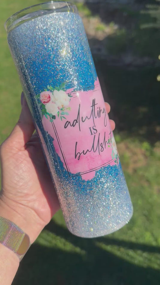 Adulting is BS 20oz Epoxy