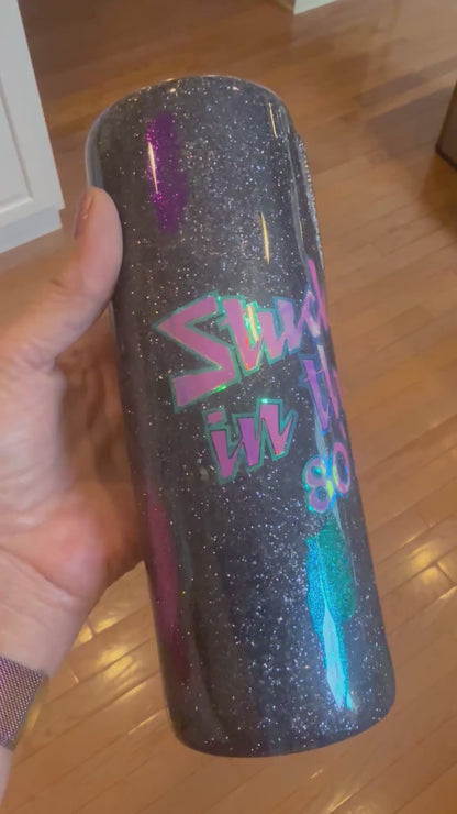 Stuck in the 80’s epoxy tumbler