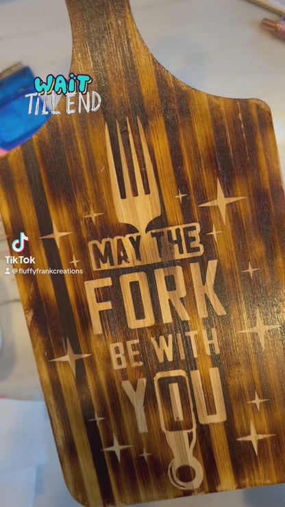 May the Fork be with you paddle cutting board